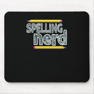 Spelling Nerd. Funny Statement For Proud Proper Sp Mouse Mat