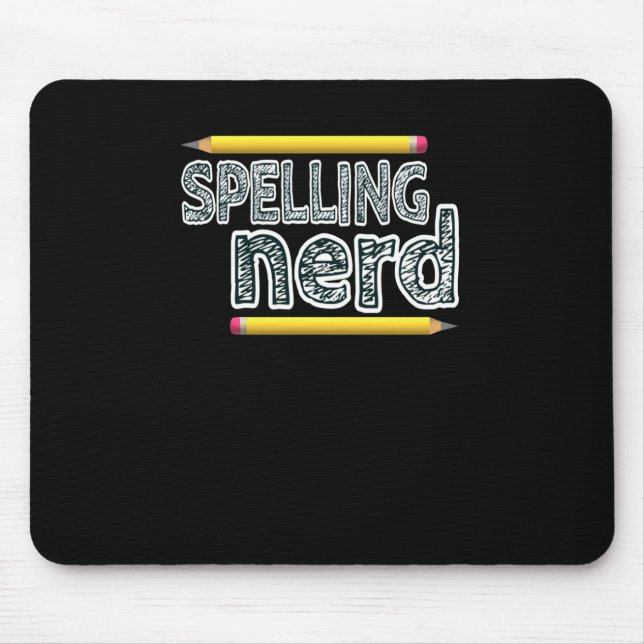 Spelling Nerd. Funny Statement For Proud Proper Sp Mouse Mat (Front)