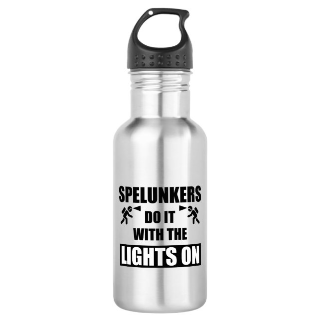 Spelunkers Do It With The Lights On 532 Ml Water Bottle (Front)