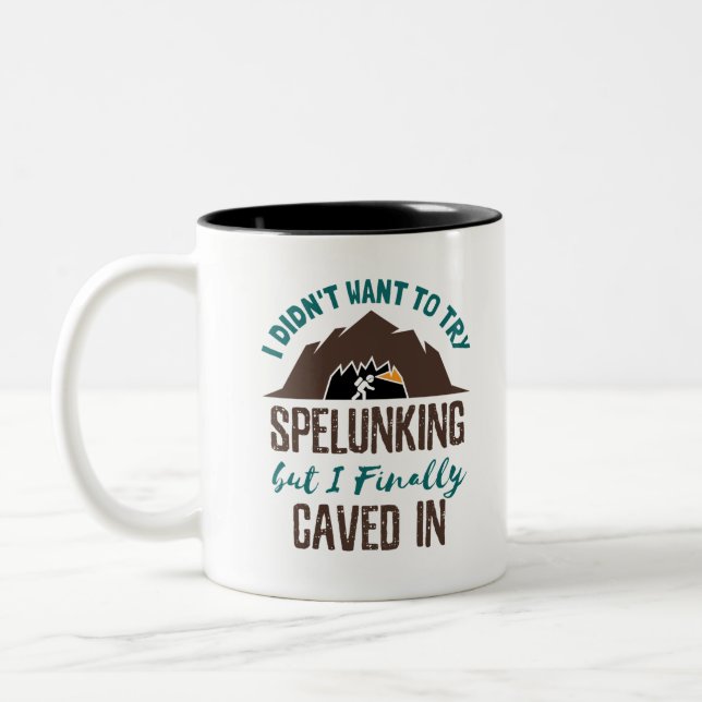 Spelunking Speleology Caving Funny Cave Explorer Two-Tone Coffee Mug (Left)