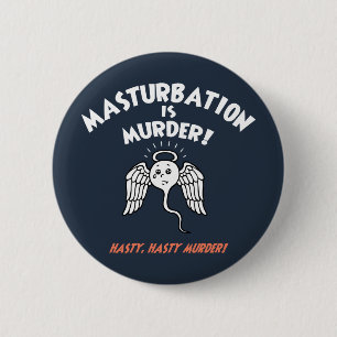 Spermicide! Red Handed! 6 Cm Round Badge