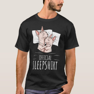Sphynx Cat Hairless Cat Sphinx Official Sleep T-Shirt