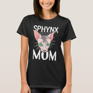 sphynx cat mom  Hairless Breed Sphynx Kitten T-Shirt
