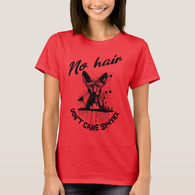 Sphynx Cat No Hair Don't Care Street Art Women's T-Shirt (Front)