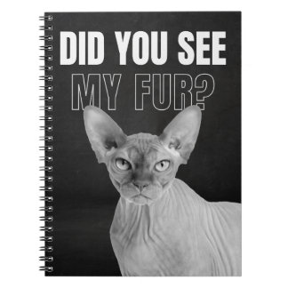 Sphynx Cat Sarcastic Fur Humor Illustration Notebook