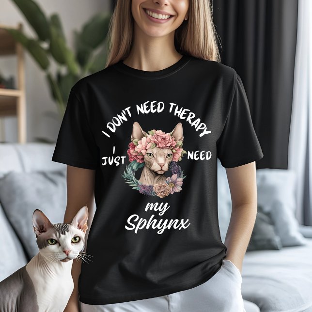 Sphynx Cat Therapy Humour T-Shirt (Creator Uploaded)