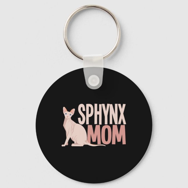 Sphynx Mum Cat Sphinx Hairless Cat Owner  Key Ring (Front)