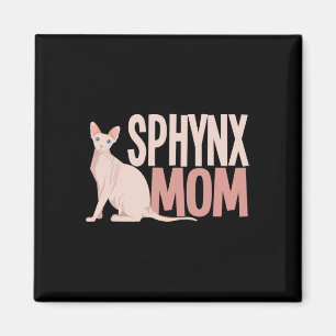 Sphynx Mum Cat Sphinx Hairless Cat Owner  Magnet