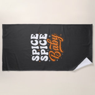 Spice Spice Baby Halloween Retro Typography Design Beach Towel