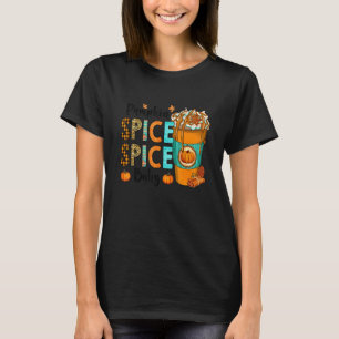 Spice Spice Pumpkin Baby Fall Coffee Lattee Thanks T-Shirt