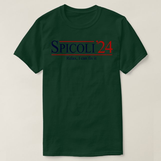 Spicoli 24 Relax I can fix it T-Shirt (Design Front)