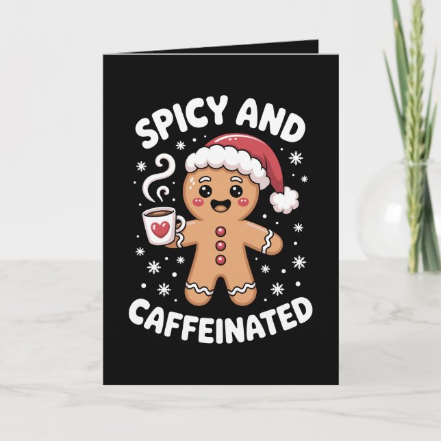 Spicy And Caffeinated Christmas Gingerbread Coffee Card (Front)