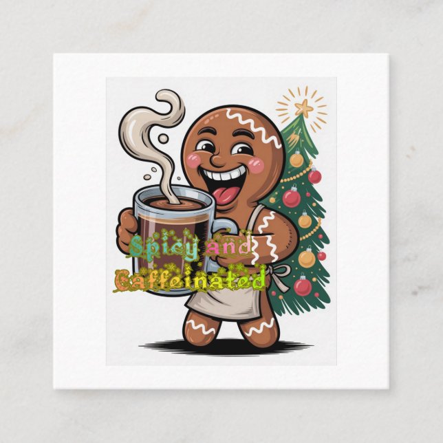 Spicy and Caffeinated Square Business Card (Front)