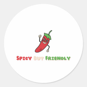 Spicy But Friendly 🌶 Hispanic Heritage Month Classic Round Sticker