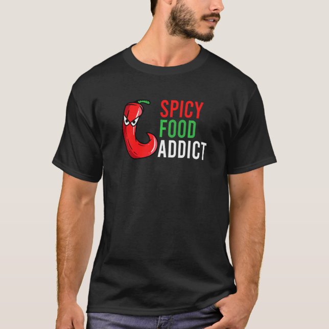 Spicy Food Addict  Hot Mad Peppers Fire Sauce T-Shirt (Front)