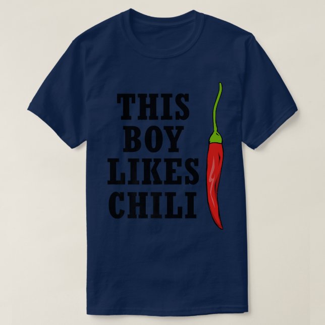 Spicy Food This Boy Likes Chili Ironic Pepper T-Shirt (Design Front)