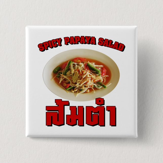 Spicy Papaya Salad [Som Tam] ... Thai Lao Food 15 Cm Square Badge (Front)