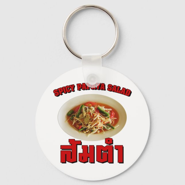Spicy Papaya Salad [Som Tam] ... Thai Lao Food Key Ring (Front)