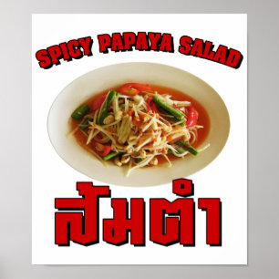 Spicy Papaya Salad [Som Tam] ... Thai Lao Food Poster