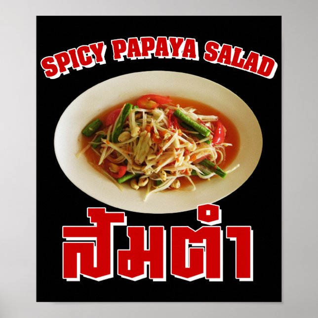 Spicy Papaya Salad [Som Tam] ... Thai Lao Food Poster (Front)