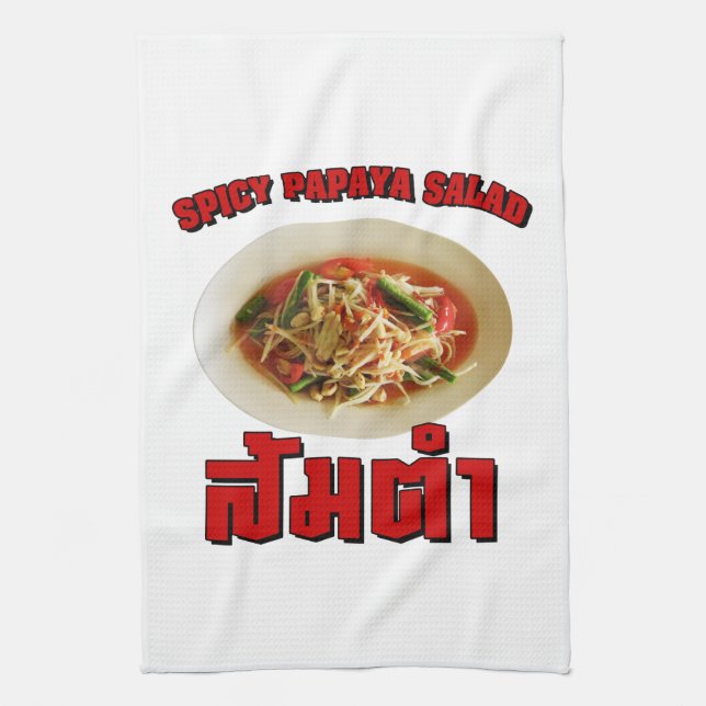 Spicy Papaya Salad [Som Tam] ... Thai Lao Food Tea Towel (Vertical)