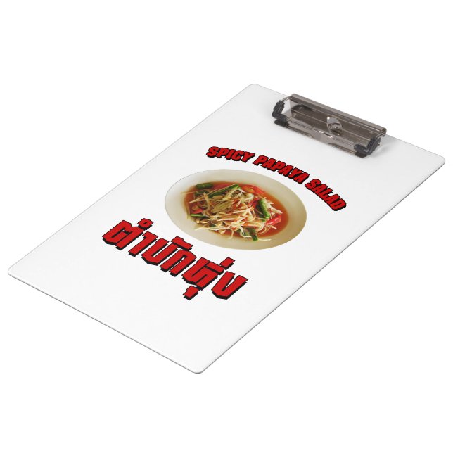 Spicy Papaya Salad [Tam Mak Hung] Isaan Dialect Clipboard (Angled)