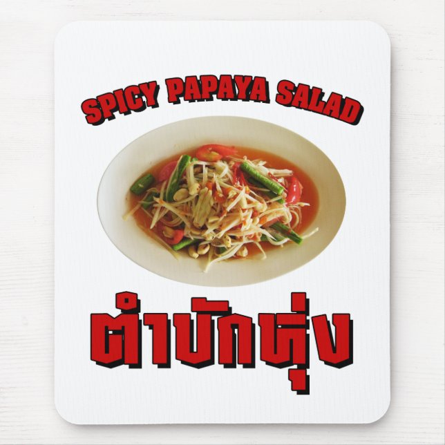 Spicy Papaya Salad [Tam Mak Hung] Isaan Dialect Mouse Mat (Front)