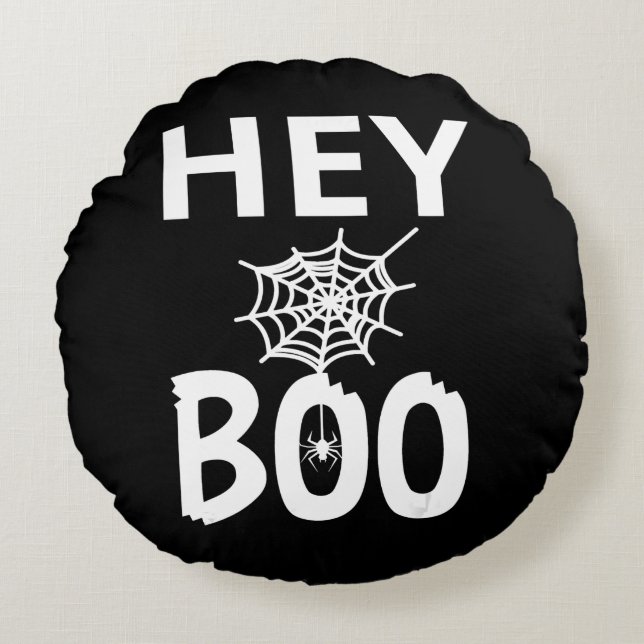 Spider Gift | Hey Boo Halloween Funny Spider Web Round Cushion (Front)