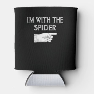 Spider Gift I'm With The Spider Costume Matching Can Cooler