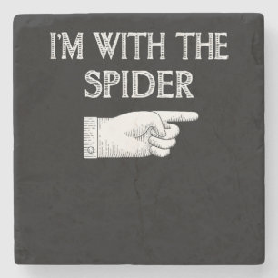 Spider Gift I'm With The Spider Costume Matching Stone Coaster