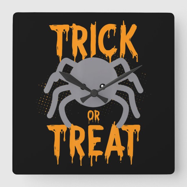 Spider Gift | Spider - Trick Or Treat- Halloween Square Wall Clock (Front)