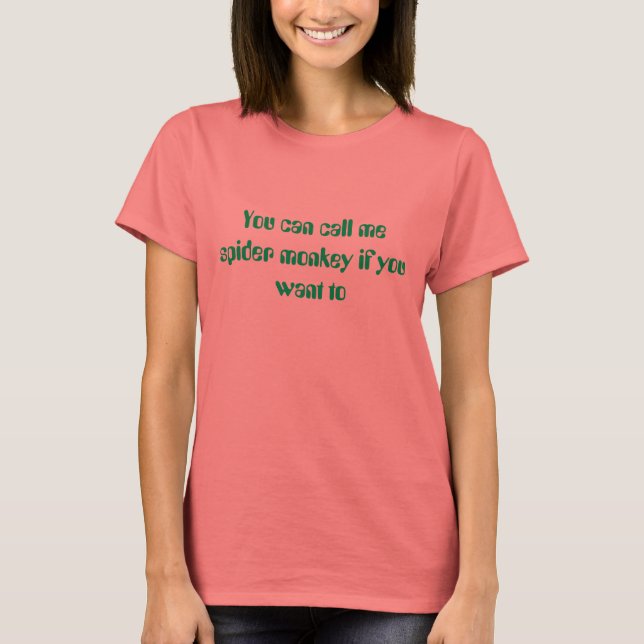 spider monkey T-Shirt (Front)