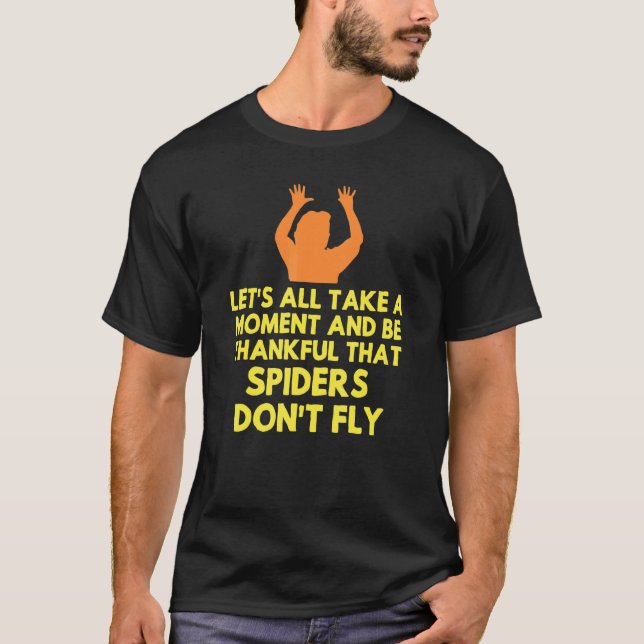Spider Sarcastic  Sarcasm Humour Meme Joke Gag Wom T-Shirt (Front)