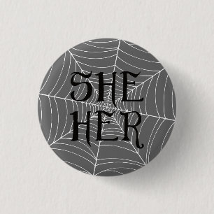 Spider Web She Her Pronouns in Grey 3 Cm Round Badge
