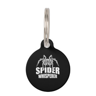 Spider Whisperer Halloween Tarantula Spider Gift Pet Tag