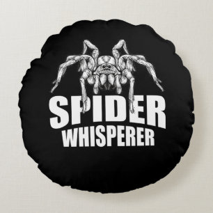 Spider Whisperer Halloween Tarantula Spider Gift Round Cushion
