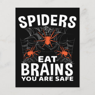 Spiders Webs Eat Brains You Are Safe Halloween Flyer