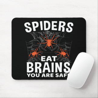 Spiders Webs Eat Brains You Are Safe Halloween Mouse Mat
