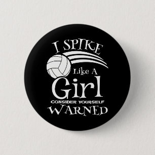 Spike Like A Girl Volleyball Gif Volleyball Team 6 Cm Round Badge