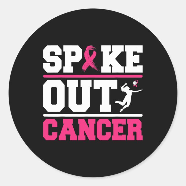 Spike Out Cancer Volleyball Player Breast Cancer A Classic Round Sticker (Front)