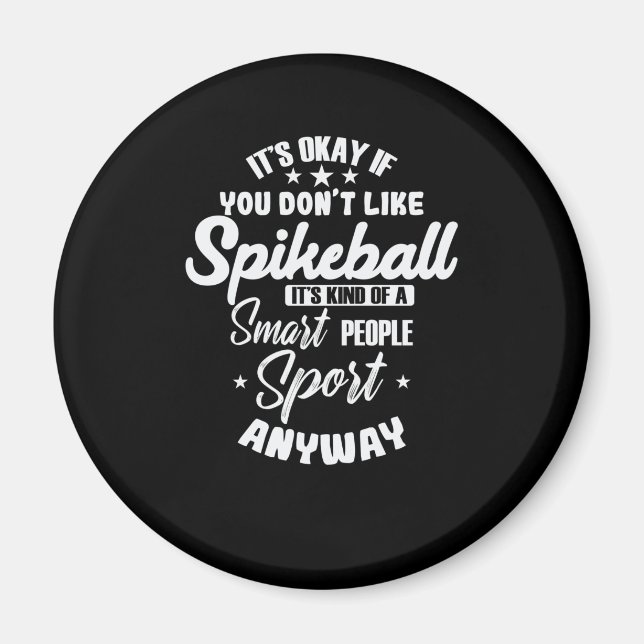 Spikeball is a smart People Sport Roundball Magnet (Front)