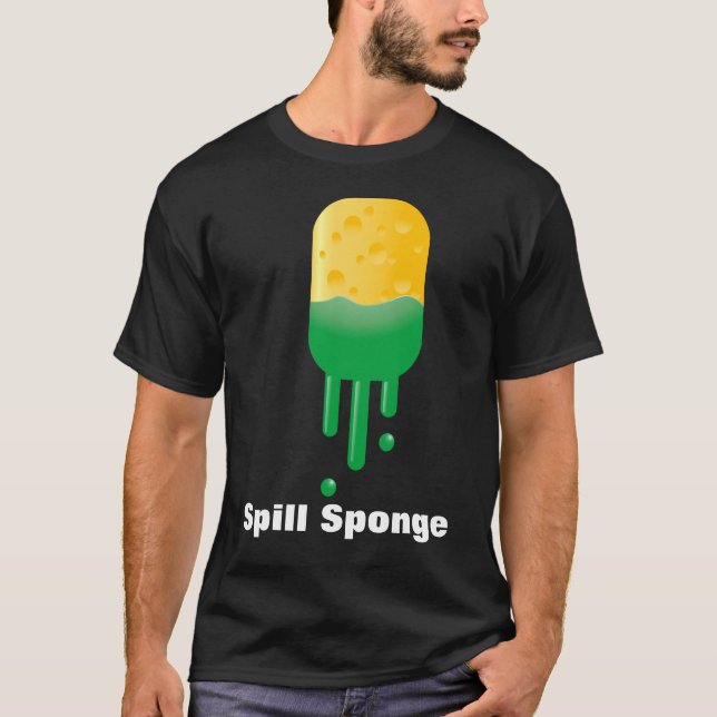 Spill Sponge T-Shirt (Front)