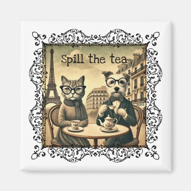 Spill the tea Cat & Dog Magnet (Front)