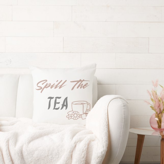 Spill the Tea Cute Co-worker Gift for Her Cushion (Couch)