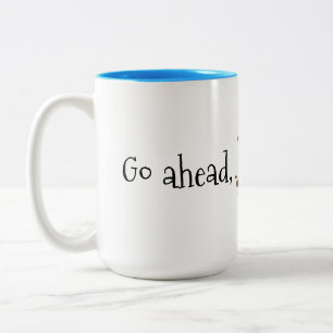 Spill the tea Mug - Perfect Gift!