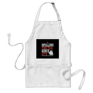 Spilling The Tea Since 1773 Funny Meme Standard Apron