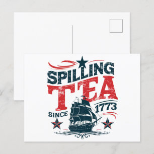 Spilling The Tea Since 1773 Funy 4th Of July Postcard