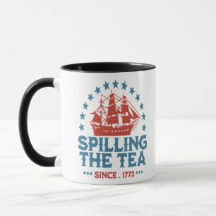 Spilling The Tea Since 1773 Red White Blue Funny 4 Mug