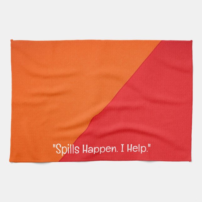 Spills Happen Kitchen Towel (Horizontal)