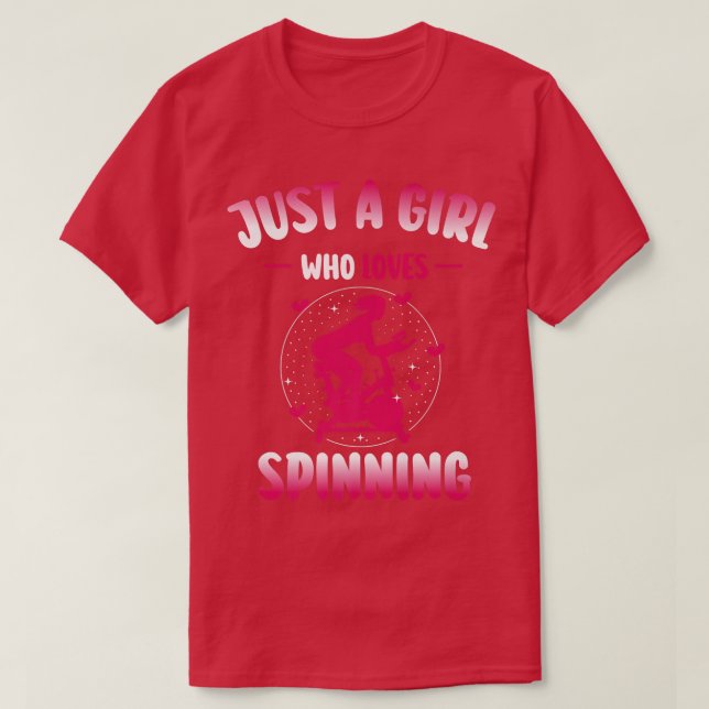 Spin Class in Gym for Just a Girl who Loves Spinni T-Shirt (Design Front)